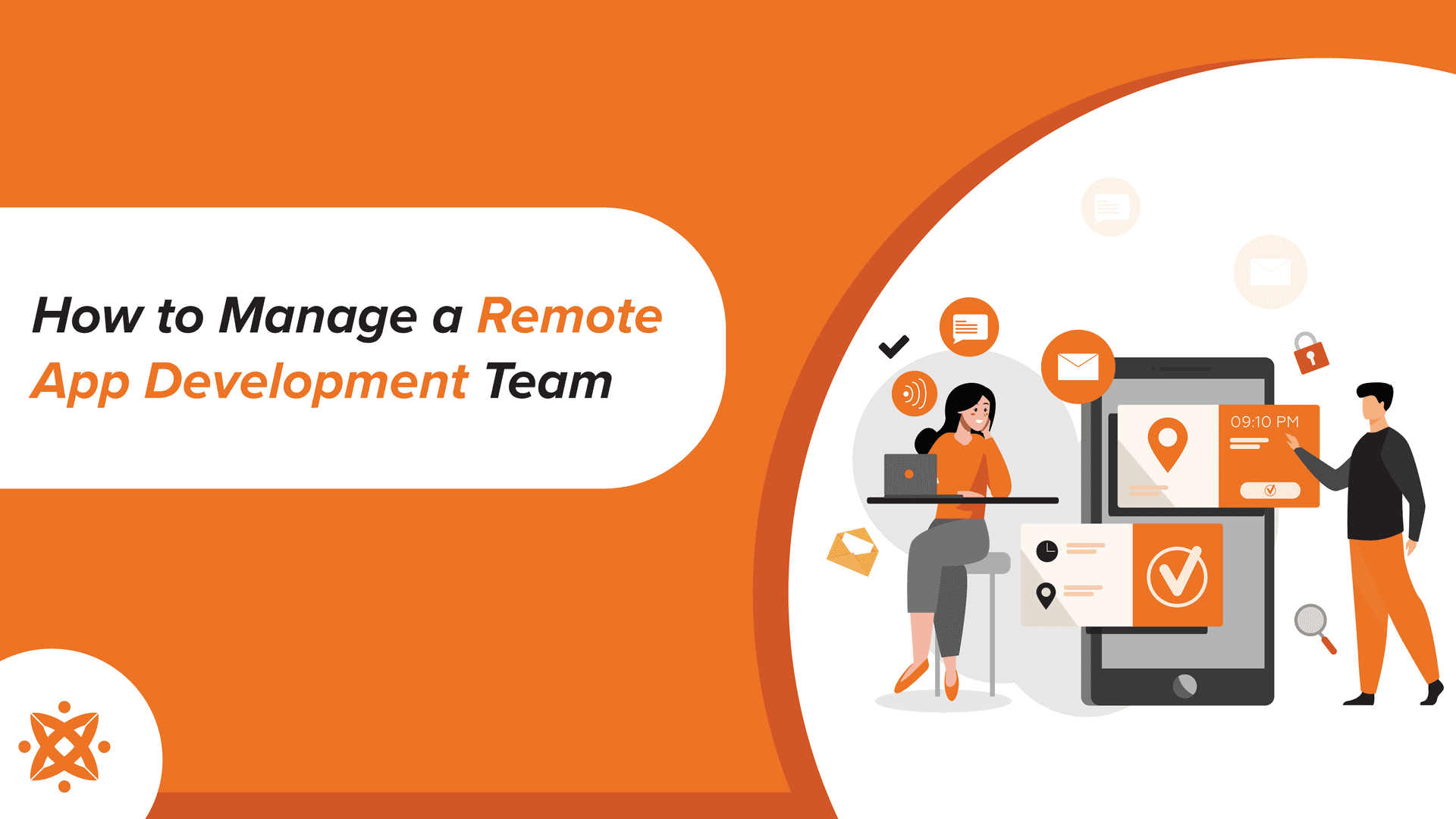 How to Manage a Remote Mobile App Development Team: Complete Step-by-Step Guide